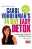 Carol Vorderman's 14 Day Easy Detox