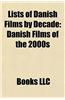 Lists of Danish Films by Decade