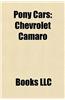 Pony Cars: Chevrolet Camaro
