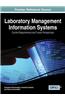 Laboratory Management Information Systems: Current Requirements and Future Perspectives