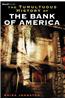 Tumultuous History of the Bank of America