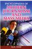 Encyclopaedia of Modern Journalism and Mass Media
