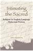 Intimating the Sacred: Religion in English Language Malaysian Fiction
