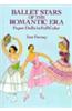 Ballet Stars of the Romantic Era Paper Dolls