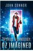 Spyrius Technology: Oz Imagined