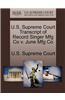 U.S. Supreme Court Transcript of Record Singer Mfg Co V. June Mfg Co