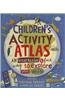 Children's Activity Atlas [With Sticker(s)]