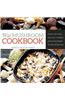 Wild Mushroom Cookbook: Soups, Stir-Fries, and Full Courses from the Forest to the Frying Pan