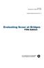 Evaluating Scour at Bridges (Fifth Edition). Hydraulic Engineering Circular No. 18. Publication No. Fhwa-Hif-12-003