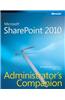 Microsoft Sharepoint 2010 Administrator's Companion [With CDROM]
