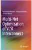 Multi-net Optimization of VLSI Interconnect