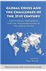 Global Crises and the Challenges of the 21st Century