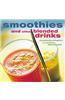 Smoothies and Other Blended Drinks
