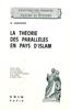 La Theorie Des Paralleles En Pays D'Islam: Contribution a la Prehistoire Des Geometries Non Euclidiennes