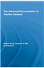 The Advanced Econometrics of Tourism Demand