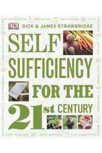 Self-Sufficiency for the 21st Century