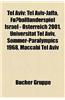 Tel Aviv: Tel Aviv-Jaffa, Fussballlanderspiel Israel - Osterreich 2001, Universitat Tel Aviv, Sommer-Paralympics 1968, Maccabi T