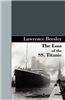 Loss of the SS. Titanic