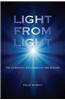 Light from Light: The Luminous Mysteries of the Rosary