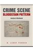 Crime Scene Bloodstain Pattern Analysis Workbook