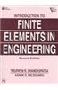 Introduction To Finite Elements In Engineering With Diskette,