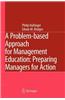 A Problem-Based Approach for Management Education