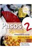 Pasos 2 Spanish Intermediate Course 3rd Edition Revised: Activity Book