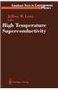 High Temperature Superconductivity