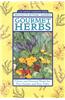 Gourmet Herbs: Classic and Unusual Herbs for Your Garden and Your Table