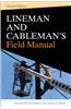 The Lineman's and Cableman's Field Manual