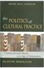Politics Of Cultural Practice