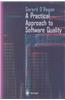 A Practical Approach to Software Quality