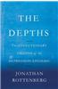 The Depths: The Evolutionary Origins of the Depression Epidemic