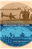 Urbanizing Frontiers