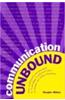 Communication Unbound: How Facilitated Communication is Challenging Traditional Views of Autism and Ability-Disability