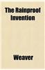 The Rainproof Invention