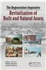 The Regeneration Imperative: Revitalization of Built and Natural Assets