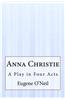 Anna Christie: A Play in Four Acts