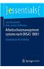 Arbeitsschutzmanagementsysteme Nach Ohsas 18001