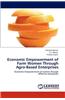 Economic Empowerment of Farm Women Through Agro-Based Enterprises