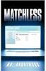 Matchless