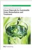 Green Materials for Sustainable Water Remediation and Treatment: Rsc