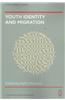 Youth Identity and Migration: Culture, Values and Social Connectedness