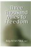 Three Thousand Miles to Freedom