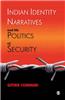 Indian Identity Narratives and the Politics of Security