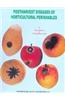Postharvest Diseases of Horticultural Perishables