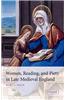 Women, Reading, and Piety in Late Medieval England