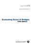 Evaluating Scour at Bridges (Fifth Edition). Hydraulic Engineering Circular No. 18. Publication No. Fhwa-Hif-12-003