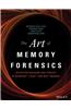 The Art Of Memory Forensics: Detecting Malware And Threats In Windows, Linux, And Mac Memory