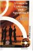 A Course in Listening and Speaking: University of Kashmir: v. 1